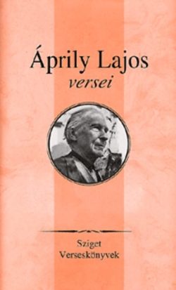 Áprily Lajos versei - Lator László (szerk.)