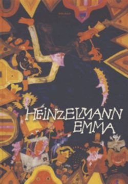 Heinzelmann Emma - Székely András
