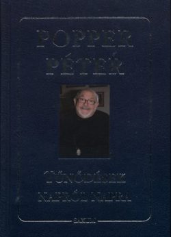 Tűnődések napról napra - Popper Péter