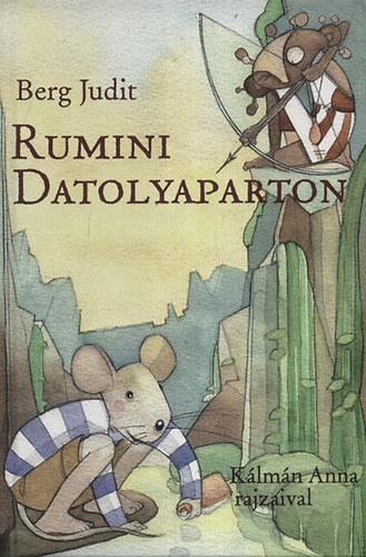 Rumini Datolyaparton - Berg Judit