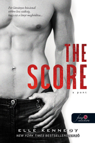 The Score - A pont - Off-Campus 3. - Elle Kennedy