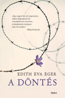 A döntés - Edith Eva Eger