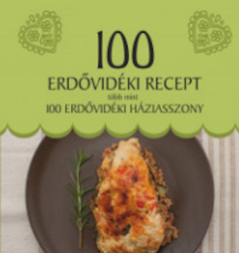 100 Erdővidéki recept