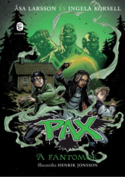 A fantomok - Pax. 5. - Asa Larsson; Ingela Korsell