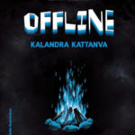 Offline - Kalandra kattanva - Lénárt Krisztina
