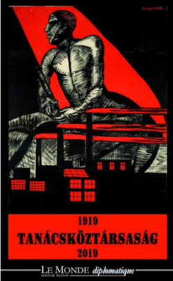 1919 Tanácsköztársaság 2019 - Krausz Tamás (szerk.)