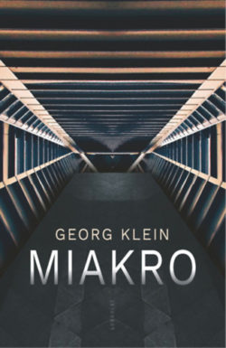 Miakro - Georg Klein