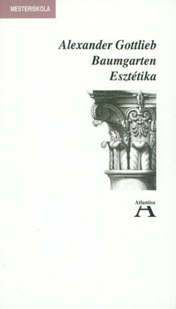 Esztétika - Alexander Gottlieb Baumgarten