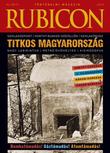 Rubicon - Titkos Magyarország - 2021/4. -