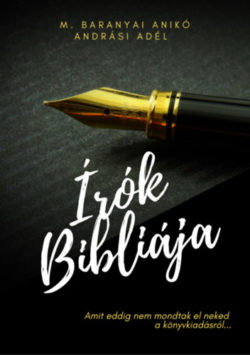 Írók Bibliája - M. Baranyai Anikó