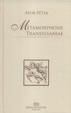 Metamorphosis Transylvaniae - Apor Péter