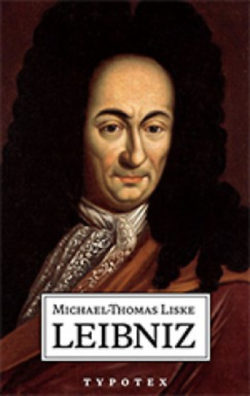 Leibniz - Michael-Thomas Liske