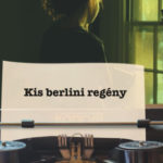 Kis berlini regény - Rudolf Braune