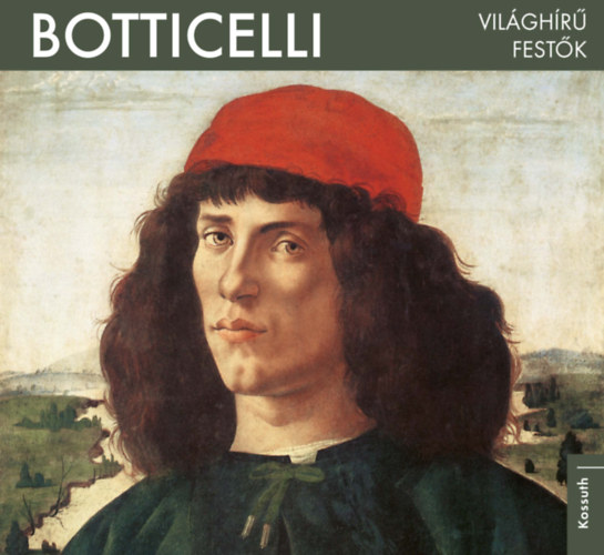 Világhírű festők - Botticelli -
