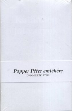 Popper Péter emlékére I-III. - DVD melléklettel - Különben jól vagyok - Kiadatlan írások - Popper-parádé '77 - Popper Péter