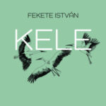 Kele - Fekete István