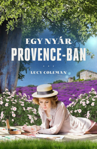 Egy nyár Provence-ban - Lucy Coleman