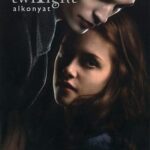 Twilight - Alkonyat - FILMBORÍTÓS - Stephenie Meyer