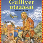 Gulliver utazásai - Jonathan Swfit
