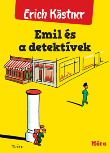 Emil és a detektívek - Erich Kästner