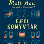 Éjfél Könyvtár - Matt Haig