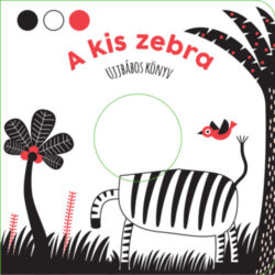 A kis zebra - Ujjbábos könyv -