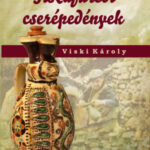 Tiszafüredi cserépedények - Viski Károly