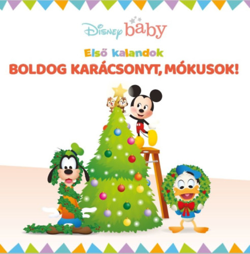 Disney Baby - Első kalandok: Boldog karácsonyt