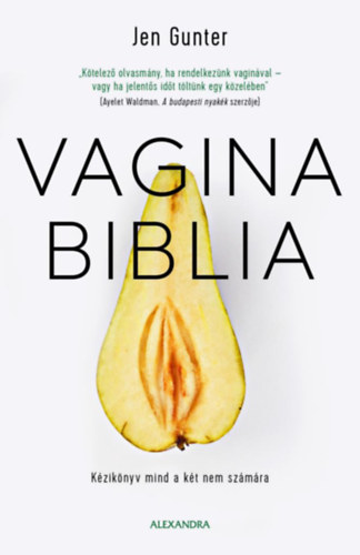 Vagina biblia - Dr. Jen Gunter