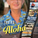 Aloha - Túl minden határon - Vujity Tvrtko