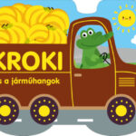 Kroki és a járműhangok -
