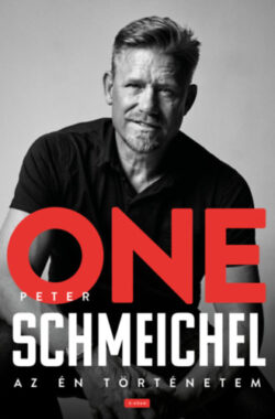 ONE - Az én történetem - Peter Schmeichel