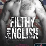 Filthy English - Mocskos angol - Azok a csodálatos angolok 2. - Ilsa Madden-Mills