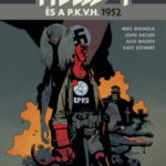 Hellboy és a P.K.V.H. - 1952 - Mike Mignola