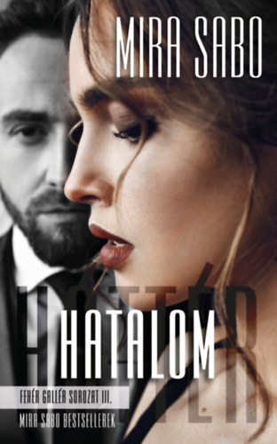 Hatalom - Mira Sabo