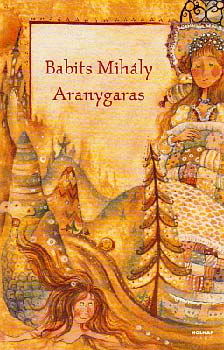 Aranygaras - Mesék - Babits Mihály