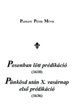 Posonban lött prédikáció (1610)
