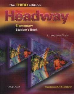 New Headway Elementary Student's Book - the THIRD edition - John Soars