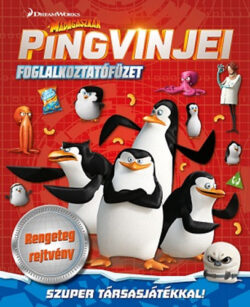 Madagaszkár pingvinjei - foglalkoztatófüzet - Rengeteg rejtvény - szuper társasjátékkal -