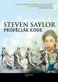 Próféciák köde - Steven Saylor