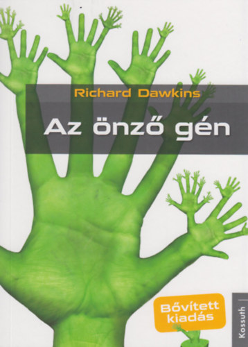 Az önző gén - bővített kiadás - Richard Dawkins
