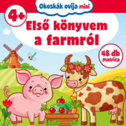 Okoskák ovija mini - Első könyvem a farmról -
