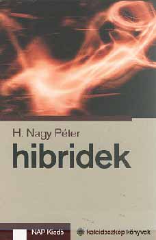 Hibridek - H. Nagy Péter