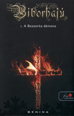 A Boszorka démona - Bíborhajú 2. - Benina