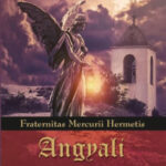 Angyali mágia - Fraternitas Mercurii Hermetis