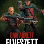 Elveszett - Gaunt szellemei gyűjtemény - Dan Abnett