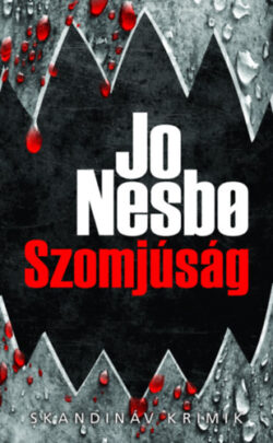 Szomjúság - zsebkönyv - Jo Nesbo