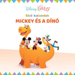 Disney baby - Első kalandok 6. - Mickey és a dínó -
