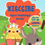 Kiscsibe - Rajzos feladványok kicsibe' -