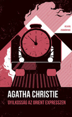 Gyilkosság az Orient Expresszen - Helikon Zsebkönyvek 121. - Agatha Christie